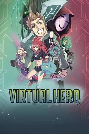 Carátula de Virtual Hero: La Serie