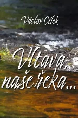 Carátula de Vltava, naše řeka