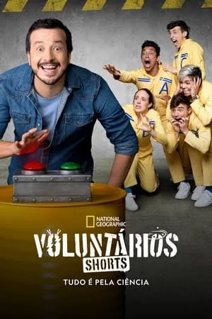 Carátula de Voluntários Shorts: Tudo É Pela Ciência