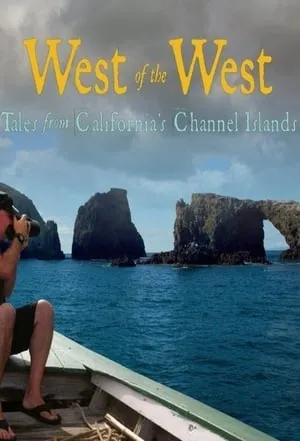 Carátula de West of the West: Tales From California's Channel Islands