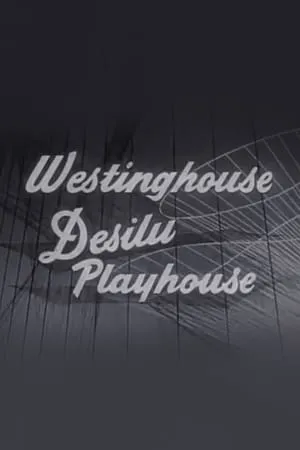 Carátula de Westinghouse Desilu Playhouse