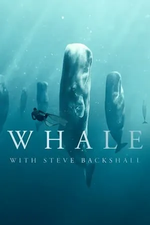 Carátula de Whale with Steve Backshall