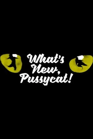 Carátula de What's New, Pussycat!: Backstage at 'Cats' with Tyler Hanes