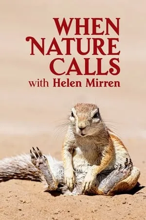 Carátula de When Nature Calls with Helen Mirren