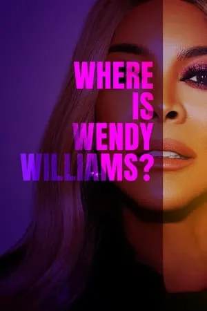 Carátula de Where Is Wendy Williams?