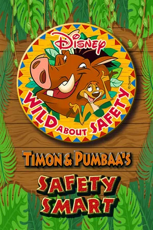 Carátula de Wild About Safety with Timon & Pumbaa