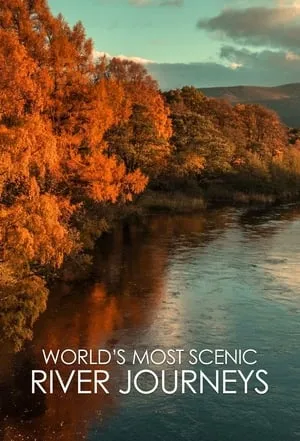 Carátula de World's Most Scenic River Journeys