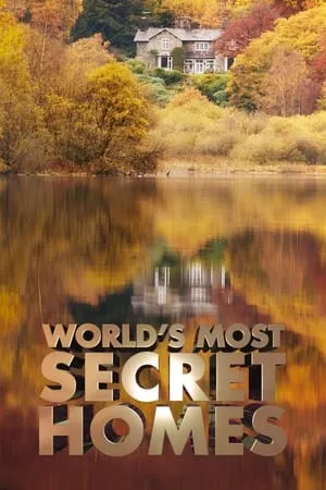 Carátula de World's Most Secret Homes