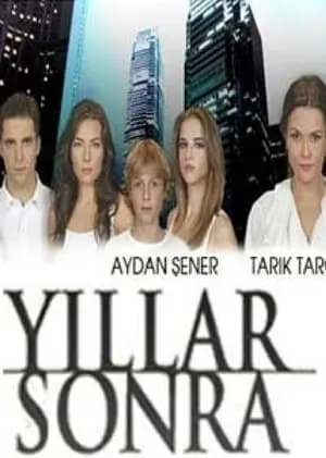 Carátula de Yıllar Sonra