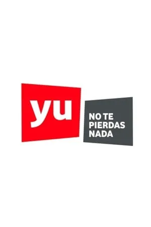 Carátula de Yu, no te pierdas nada