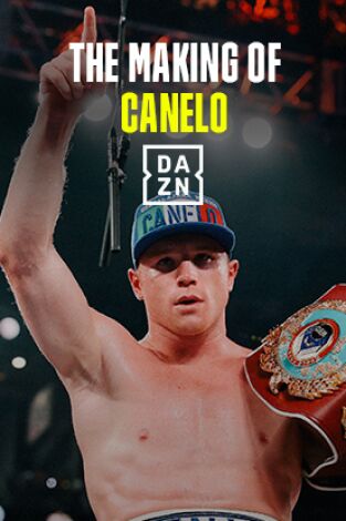 Carátula de The Making Of Canelo